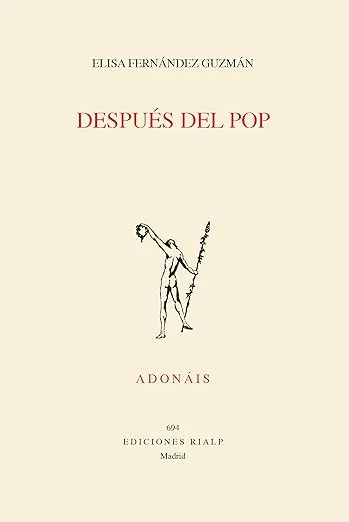 Después del pop (Poesía. Adonáis)