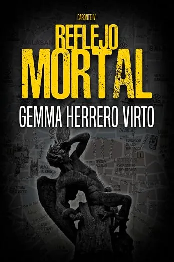 Reflejo mortal: Un thriller policíaco de misterio y suspense (Caronte nº 4)