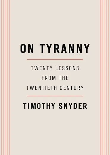 On Tyranny: Twenty Lessons from the Twentieth Century - Edición en Español