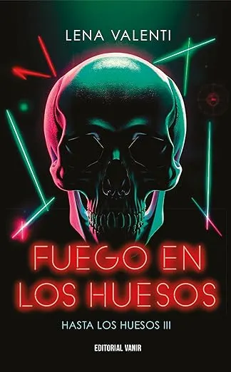 Hasta los huesos 3 (HASTA LOS HUESOS 2025)