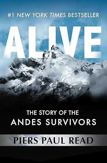 Alive: The Story of the Andes Survivors (English Edition)