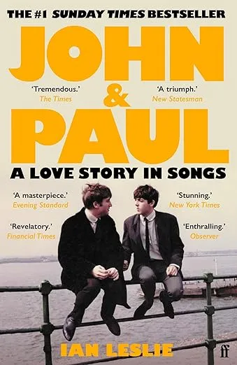 John and Paul: A Love Story in Songs - El bestseller de The Sunday Times