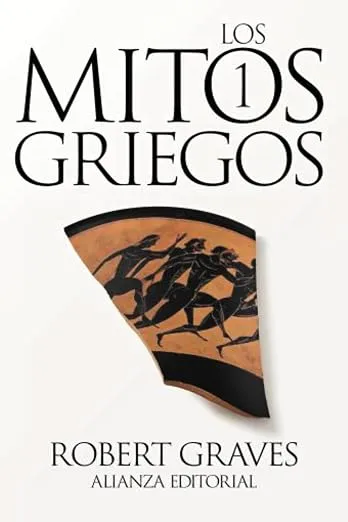Los mitos griegos, 1 (El libro de bolsillo - Biblioteca Graves)
