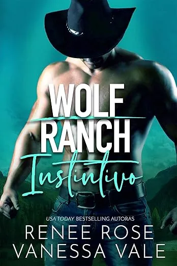 Instintivo (Rancho Wolf nº 7)
