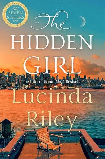 The Hidden Girl: Spellbinding historical drama about family secrets and the power of destiny from the global number one bestseller