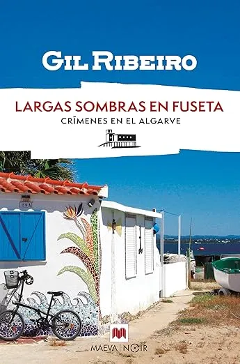 Largas sombras en Fuseta (CrÃmenes en El Algarve nº 2)