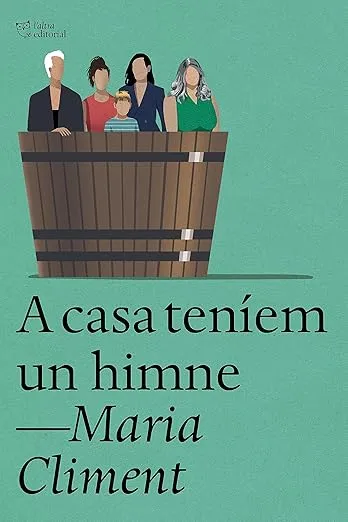 A casa teníem un himne (Catalan Edition)