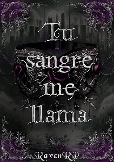 Tu sangre me llama: Romance con vampiros en un mundo distópico (Hermanos Banes: Reyes vampiros nº 2)
