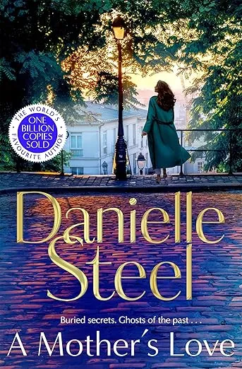 A Mother’s Love: A gripping tale of a woman’s journey to confront the ghosts of her past (English Edition)