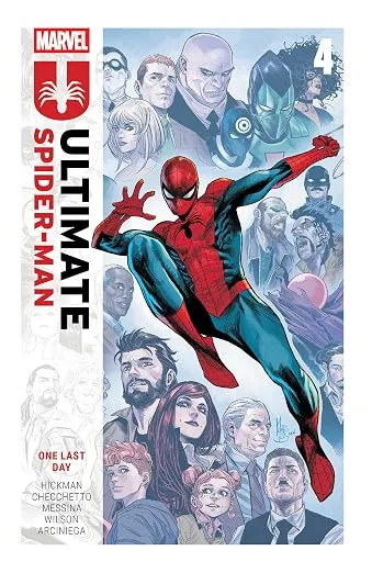 Ultimate Spider-Man By Jonathan Hickman Vol. 4: One Last Day